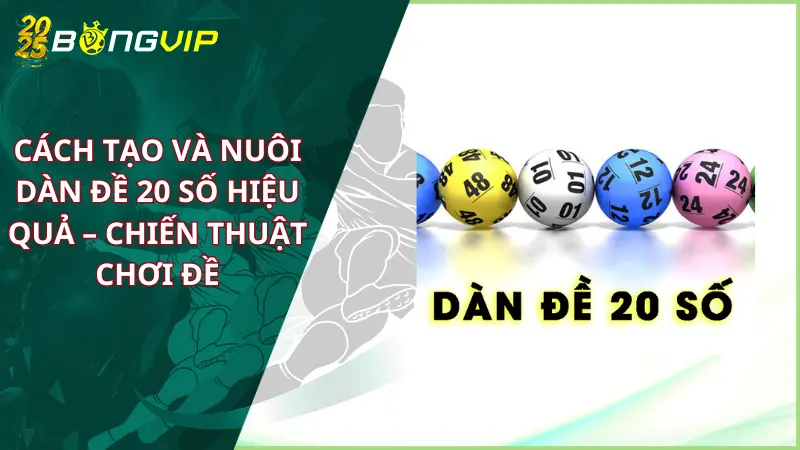 dàn đề 20 số