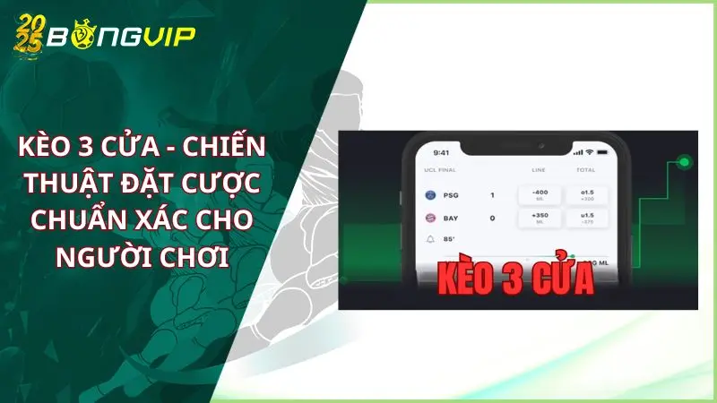 Kèo 3 cửa