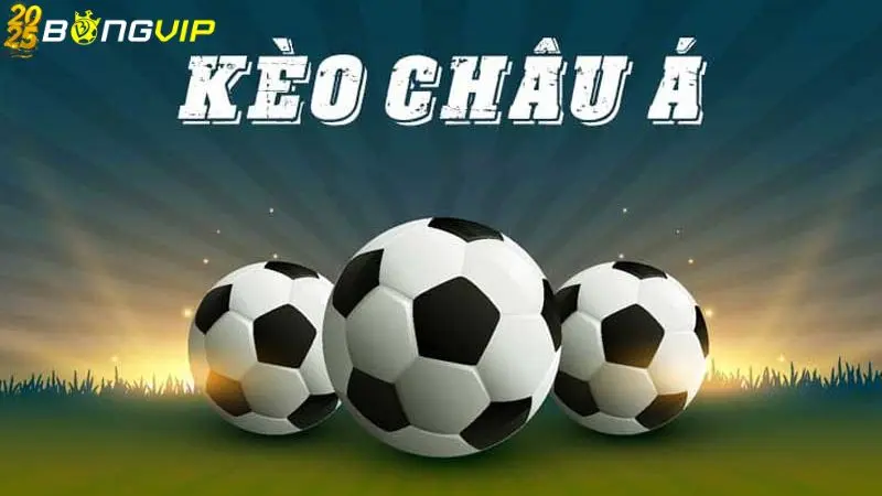 Hướng dẫn đặt cược kèo châu Á chuẩn xác cho newbie